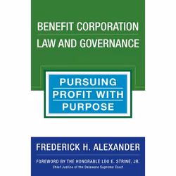 ISBN Benefit Corporation Law and Governance, Couverture rigide, 296 pages