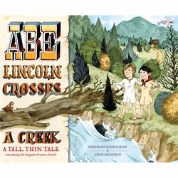 ISBN Abe Lincoln Crosses a Creek, Anglais, Livre broché, 40 pages