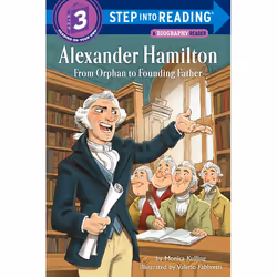 ISBN Alexander Hamilton: From Orphan to Founding Father, Anglais, Livre broché, 48 pages