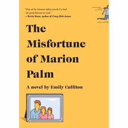 ISBN The Misfortune of Marion Palm, Fiction, Anglais, Livre broché, 304 pages