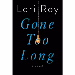ISBN Gone Too Long, Anglais, Couverture rigide, 352 pages
