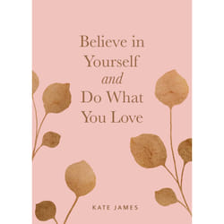 ISBN Believe in Yourself and Do What You Love livre Education Anglais Couverture rigide