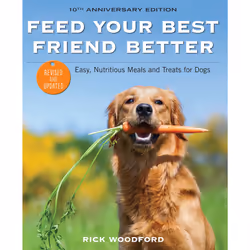 ISBN Feed Your Best Friend Better, Revised Edition, Cooking, Anglais, Livre broché, 240 pages