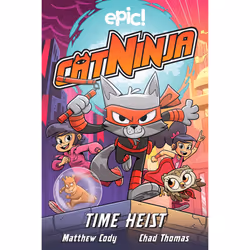 ISBN Cat Ninja: Time Heist, fiction litéraire, Anglais, Livre broché, 160 pages