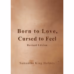 ISBN Born to Love, Cursed to Feel Revised Edition, poésie, Anglais, Livre broché, 160 pages