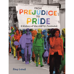 Hachette UK From Prejudice to Pride: A History of LGBTQ+ Movement, Anglais, Livre broché, 48 pages