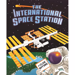 Hachette UK The International Space Station, Anglais, Livre broché, 32 pages