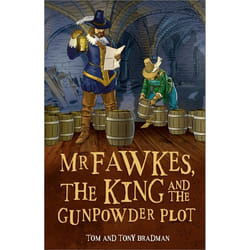 Hachette UK Mr Fawkes, the King and the Gunpowder Plot