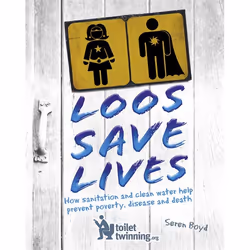 Hachette UK Loos Save Lives, Anglais, Couverture rigide, 32 pages