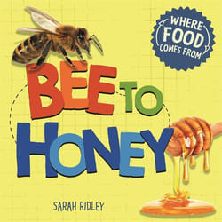 Hachette UK Bee to Honey Couverture rigide