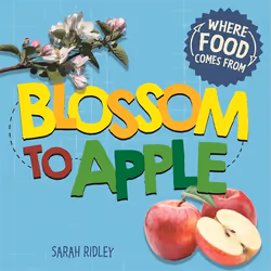 Hachette UK Blossom to Apple, Anglais, Couverture rigide, 24 pages