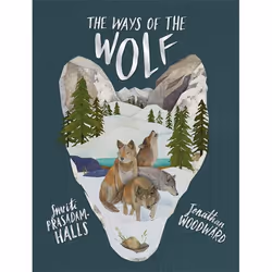 Hachette UK The Ways of the Wolf, Anglais, Couverture rigide, 48 pages