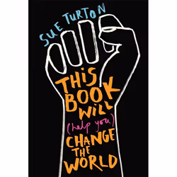Hachette UK This Book Will (Help You) Change the World, Anglais, Livre broché, 304 pages