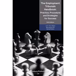 ISBN The Employment Tribunals Handbook: Practice, Procedure and Strategies for Success, Anglais, Livre broché, 600 pages