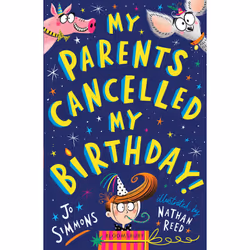ISBN My Parents Cancelled My Birthday, Anglais, Livre broché, 256 pages