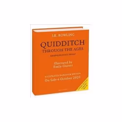 ISBN Quidditch Through the Ages: Illustrated Edition, Fantaisie, Anglais, Couverture rigide, 160 pages