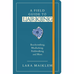 ISBN A Field Guide to Larking, Anglais, 256 pages