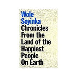 CHRONICLES FROM THE LAND OF THE HAPPIEST PEOPLE ON EARTH