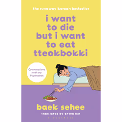 ISBN I Want to Die but I Want to Eat Tteokbokki, Anglais, Livre broché, 208 pages