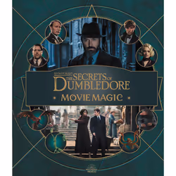 ISBN Fantastic Beasts – The Secrets of Dumbledore: Movie Magic, Anglais, Couverture rigide, 96 pages