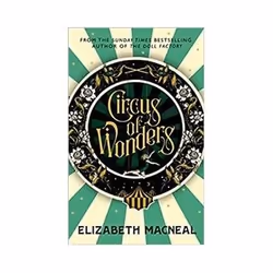 ISBN Circus of Wonders, Roman, Anglais, 336 pages
