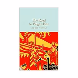 ISBN Road to Wigan Pier, Roman, Anglais, Couverture rigide, 288 pages