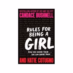 ISBN Rules for Being a Girl, Roman, Anglais, 293 pages