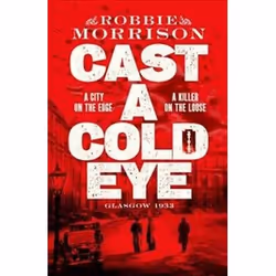 ISBN Cast a Cold Eye, Détective, Anglais, Couverture rigide, 480 pages