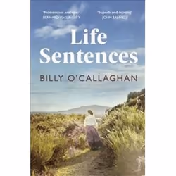 ISBN Life Sentences, Roman, Anglais, Livre broché, 219 pages