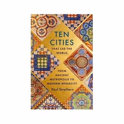 ISBN Ten Cities That Led the World, histoire, Anglais, Couverture rigide, 272 pages
