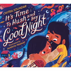 ISBN It's Time to Hush and Say Good Night, Couverture rigide, 32 pages
