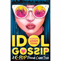 ISBN Idol Gossip: A K-Pop dream come true, Livre broché, 352 pages