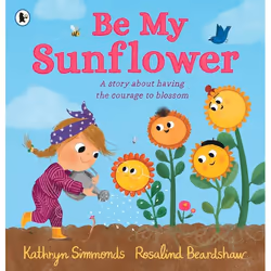 ISBN Be My Sunflower, Livre broché, 40 pages