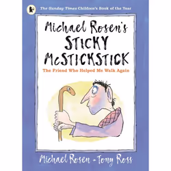 ISBN Michael Rosen's Sticky McStickstick: The Friend Who Helped Me Walk Again, Livre broché, 40 pages