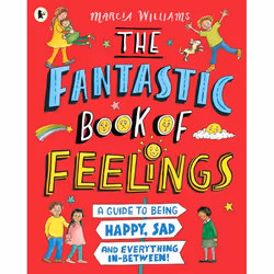 ISBN The Fantastic Book of Feelings: A Guide to Being Happy, Sad and Everything In-Between!, Livre broché, 32 pages