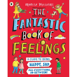 ISBN The Fantastic Book of Feelings: A Guide to Being Happy, Sad and Everything In-Between! livre
