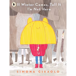 ISBN If Winter Comes, Tell It I'm Not Here, Livre broché, 32 pages