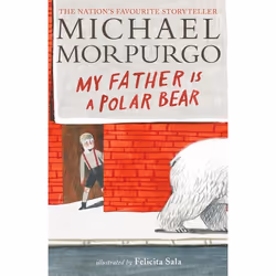 ISBN My Father Is a Polar Bear, Livre broché, 64 pages