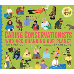 ISBN Caring Conservationists Who Are Changing Our Planet, Couverture rigide, 48 pages