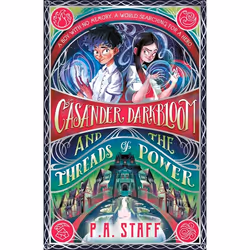 ISBN Casander Darkbloom and the Threads of Power, Livre broché, 384 pages
