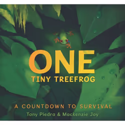 ISBN One Tiny Treefrog: A Countdown to Survival, Couverture rigide, 40 pages