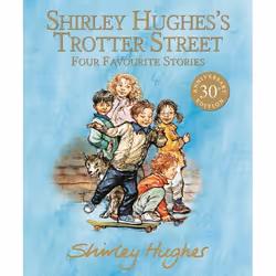 ISBN Shirley Hughes's Trotter Street: Four Favourite Stories, Couverture rigide, 64 pages