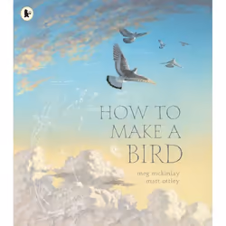 ISBN How to Make a Bird, Livre broché, 32 pages