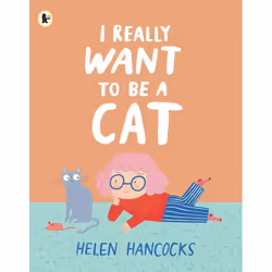 ISBN I Really Want To Be a Cat, Livre broché, 32 pages