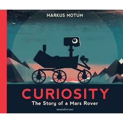 ISBN Curiosity: The Story of a Mars Rover livre