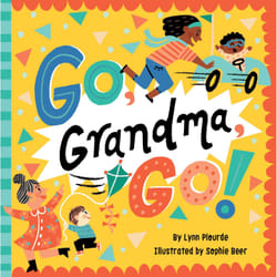 ISBN Go, Grandma, Go! livre fiction litéraire Anglais 20 pages