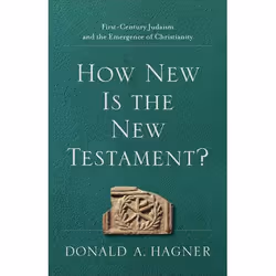 ISBN How New Is the New Testament? (First-Century Judaism and the Emergence of Christianity), Anglais, Livre broché, 224 page ...