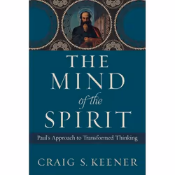 ISBN The Mind of the Spirit (Paul's Approach to Transformed Thinking), Anglais, Livre broché, 448 pages