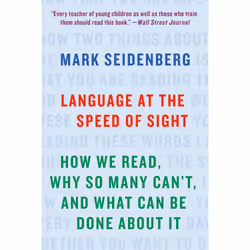 ISBN Language at the Speed of Sight, Science & nature, Anglais, Livre broché, 384 pages