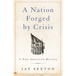 ISBN A Nation Forged by Crisis livre histoire Anglais Couverture rigide